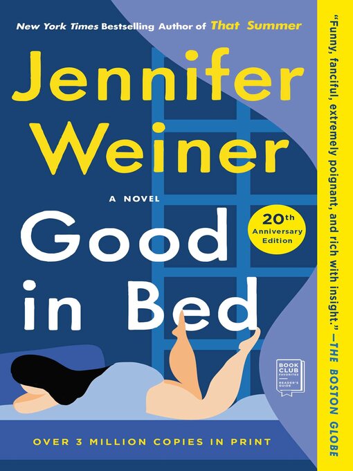 Title details for Good in Bed by Jennifer Weiner - Wait list